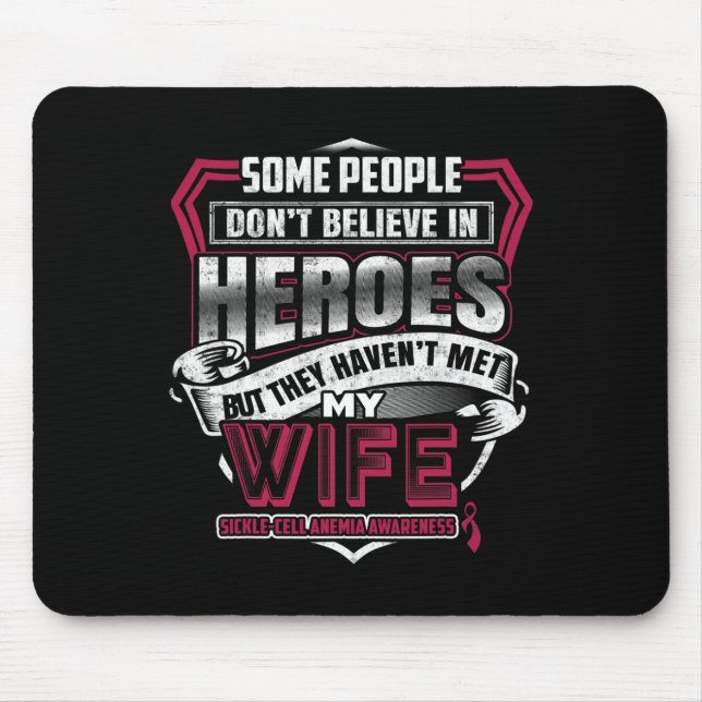 Sickle-cell Anaemia Warrior - I Wear Burgundy For  Mouse Pad (Front)