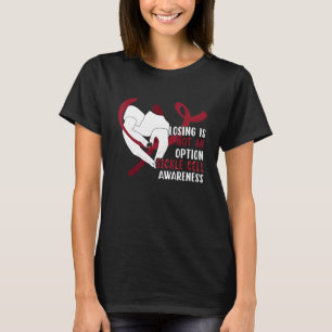Sickle Cell Anemia Awareness Burgundy Ribbon T-Shirt