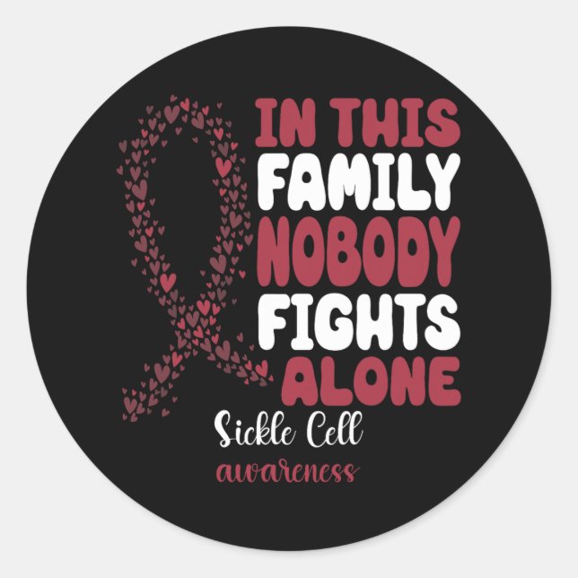 Sickle Cell Awareness Heart Ribbon Nobody Fights A Classic Round Sticker (Front)