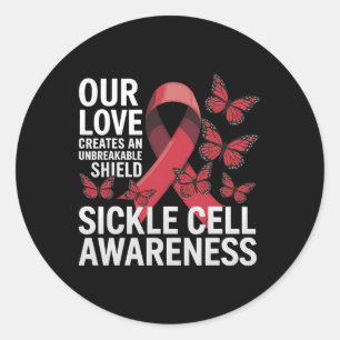 Sickle Cell Awareness Month Anaemia Unbreakable Sh Classic Round Sticker