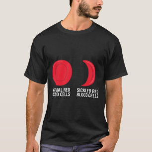 Sickle Cell Awareness Normal And Sickle Red Blood T-Shirt