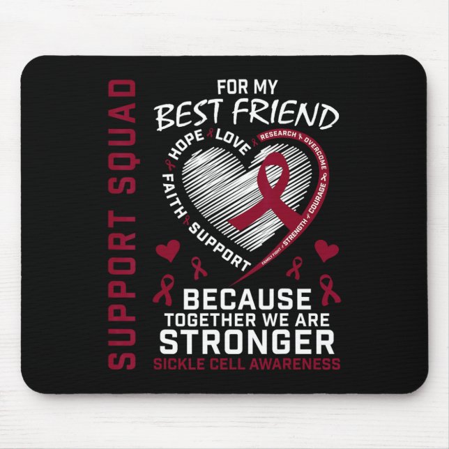 Sickle Cell Awareness Shirt Best Friend Support Gr Mouse Pad (Front)