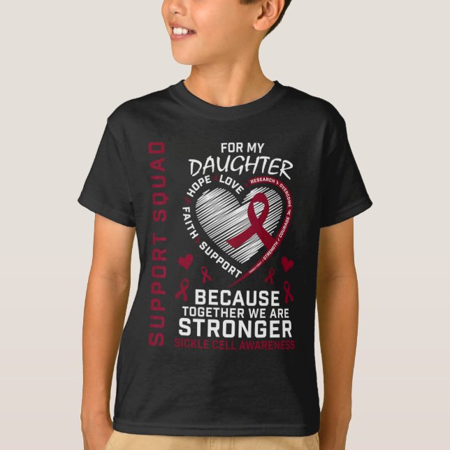 Sickle Cell Awareness Shirt Daughter Support Group (Front)