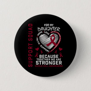 Sickle Cell Awareness Shirt Daughter Support Group 6 Cm Round Badge