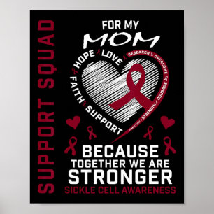 Sickle Cell Awareness Shirt Mum Support Group Tee Poster