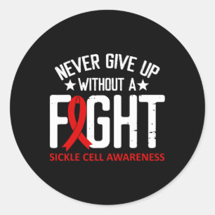 Sickle Cell Awareness Without A Fight Burgundy Rib Classic Round Sticker