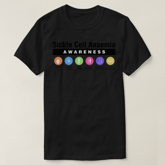 Sickle Cell Disability Awareness Symptoms T-Shirt (Design Front)