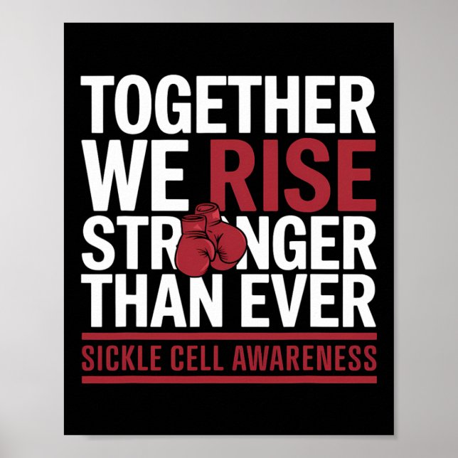 Sickle Cell Survivor Anaemia Together We Rise Boxi Poster (Front)