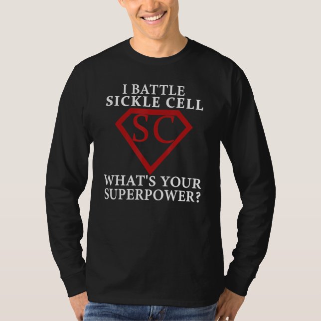 Sickle Cell Warrior Sickle Cell Awareness 1 T-Shirt (Front)