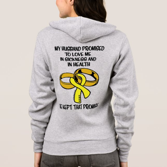 Sickness/Health...Endometriosis Hoodie (Back)