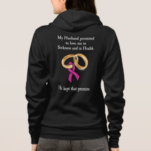 Sickness/Health...My Husband Promised...Breast Can Hoodie