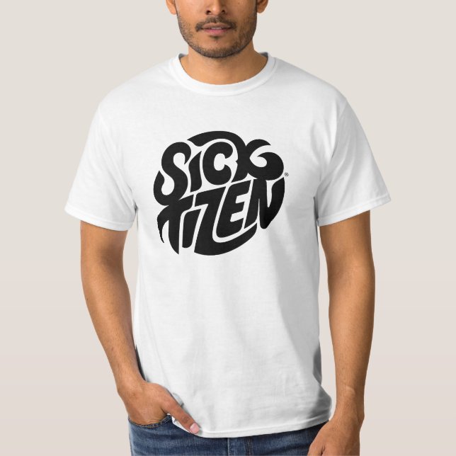 SickTIZEN T-Shirt (Front)