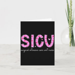 Sicu Nurse Heart Valentines Day Surgical Intensive Card