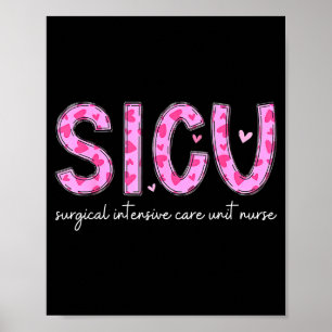 Sicu Nurse Heart Valentines Day Surgical Intensive Poster