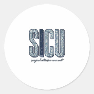 SICU Surgical Intensive Care Unit Vintage Shirt De Classic Round Sticker