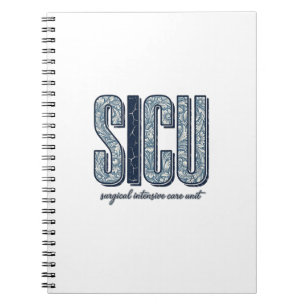 SICU Surgical Intensive Care Unit Vintage Shirt De Notebook