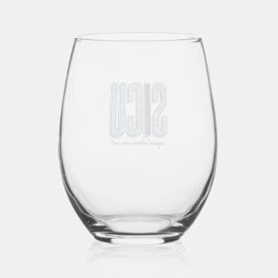SICU Surgical Intensive Care Unit Vintage Shirt De Stemless Wine Glass