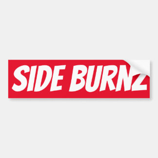 Side Burnz Bumper Sticker