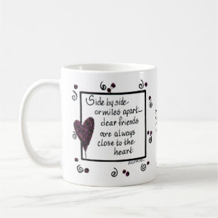 Side by Side, We Are Friends Coffee Mug