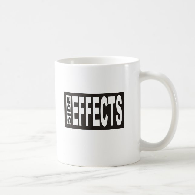 Side Effects Coffee Mug (Right)