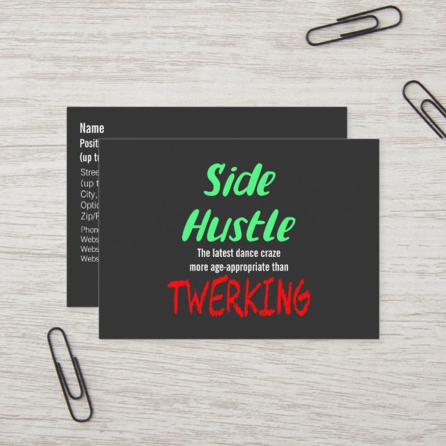 Side Hustle vs. Twerking Neon Green Text Business Card (Front/Back In Situ)