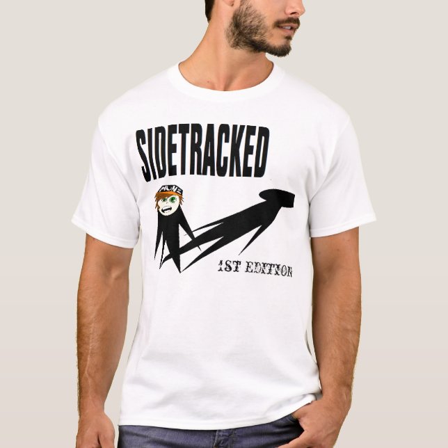 sidetracked T-Shirt (Front)