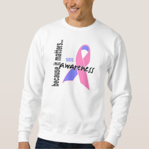 SIDS Awareness Sweatshirt