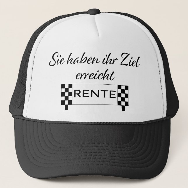 Sie haben ihren Ziel erreicht Rente Trucker Hat (Front)