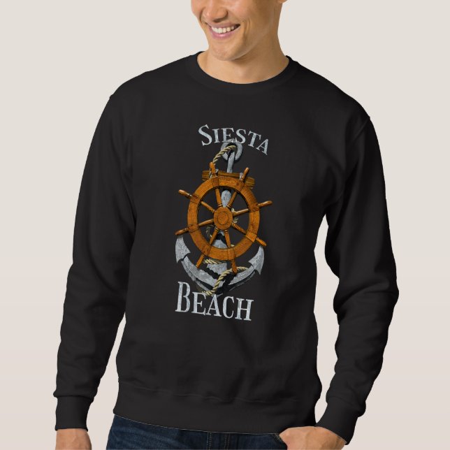 Siesta Beach Florida Vacation Nautical Anchor Helm Sweatshirt (Front)