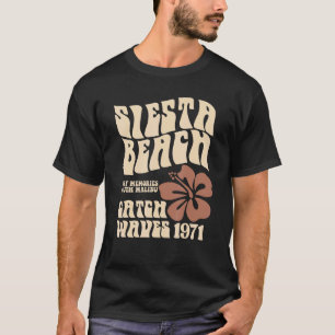 Siesta Beach Surf Memories South Malibu Catch Wave T-Shirt