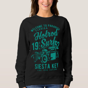 Siesta Key Florida Retro Hotrod Surf 3 Sweatshirt