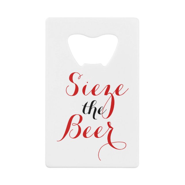 Sieze the Beer with Your Name (Front)