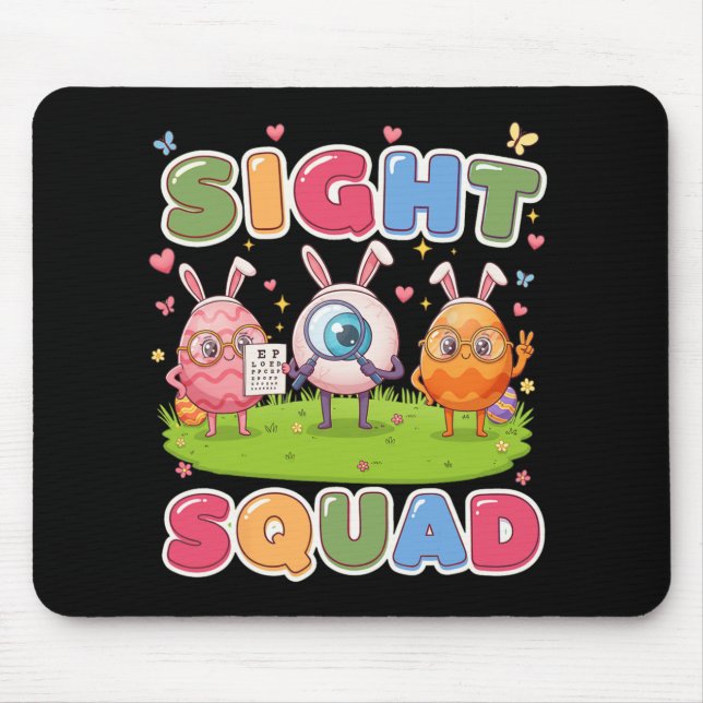 Sight Squad Easter Day Optometrist Hoppy Optician  Mouse Pad (Front)