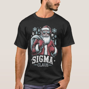 Sigma Claus Cool Santa Funny Christmas Rizz Rizzle T-Shirt