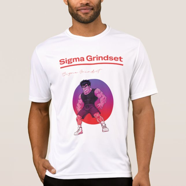 Sigma Grindset T-Shirt (Front)