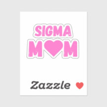 Sigma Mama Mother's Day Tee for Fun Moms