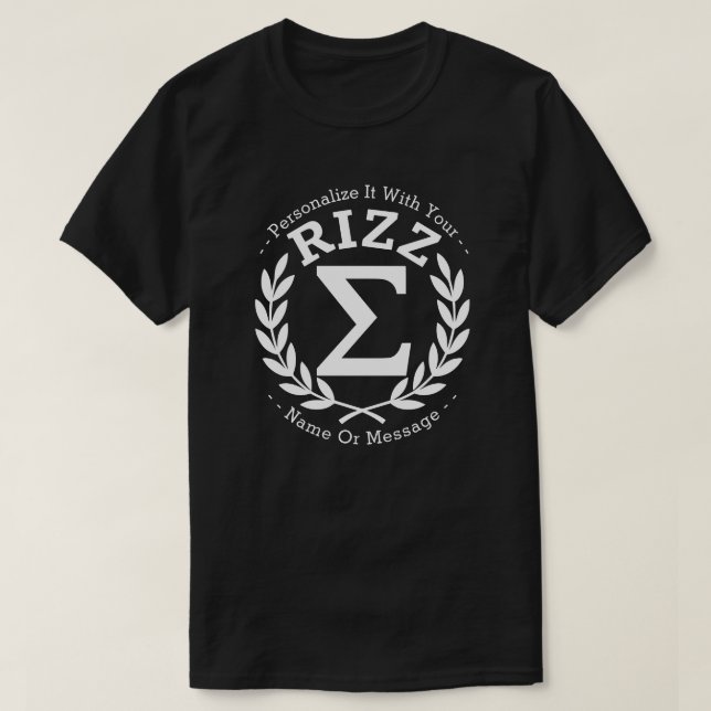 Sigma Rizz University PERSONALIZED T-Shirt (Design Front)