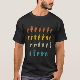 Sign Language Alphabet Deaf And Deaf-Mute Gift T-Shirt