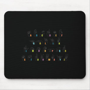 Sign Language Alphabet Design  Deaf Awareness Mouse Pad