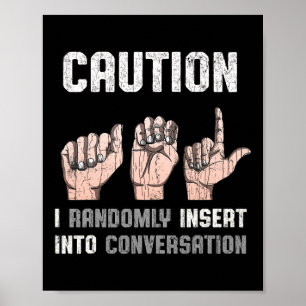 Sign Language Apparel Deaf Awareness ASL Fun Gift 