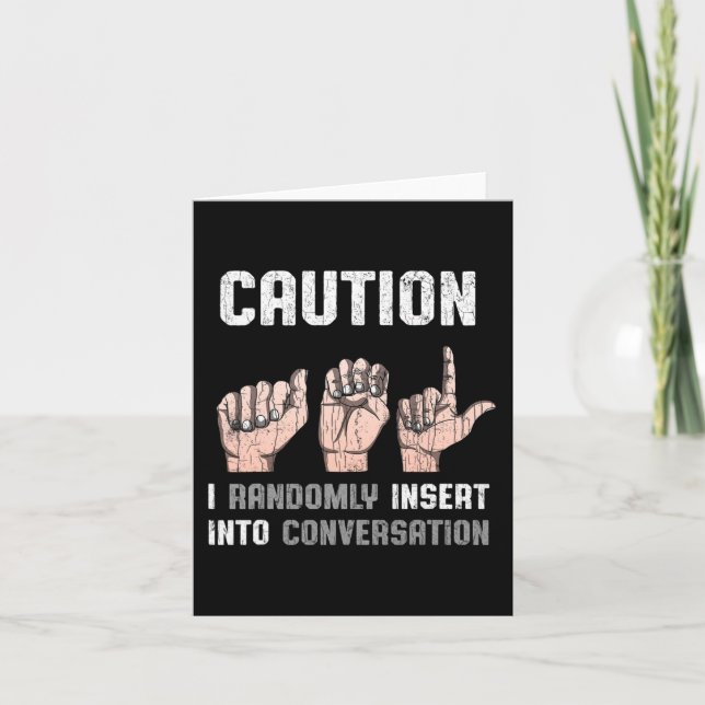 Sign Language Apparel Deaf Awareness ASL Fun Gift  Card (Front)