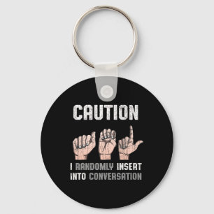 Sign Language Apparel Deaf Awareness ASL Fun Gift Key Ring