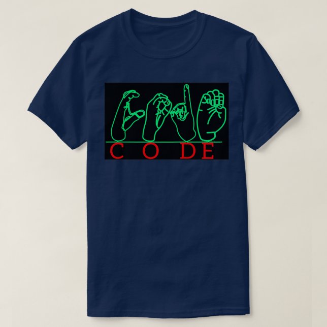 Sign Language ASL Deaf Mute Gesture CODE T-Shirt (Design Front)