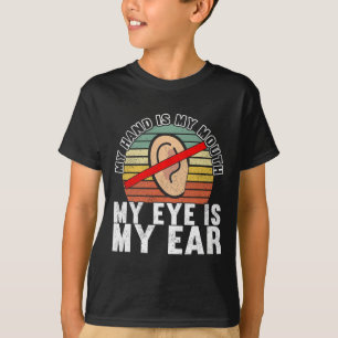 Sign Language Deaf Awareness 14 T-Shirt