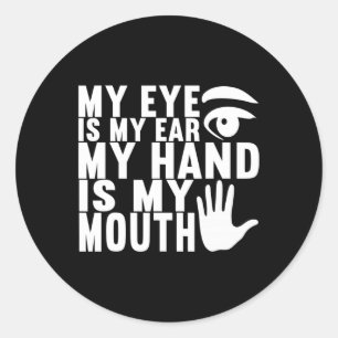 Sign Language Deaf Awareness 18  Classic Round Sticker