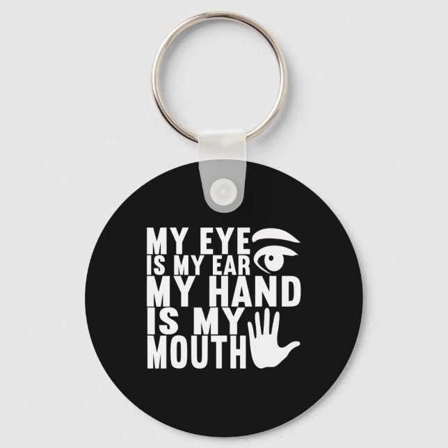 Sign Language Deaf Awareness 18  Key Ring (Front)
