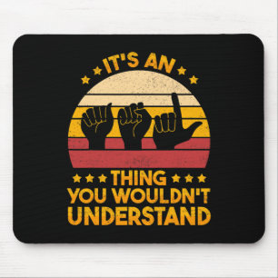 Sign Language Deaf Awareness and ASL 1 Mouse Pad