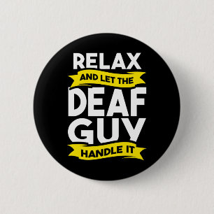Sign Language Deaf Awareness Hearing Loss and ASL  6 Cm Round Badge
