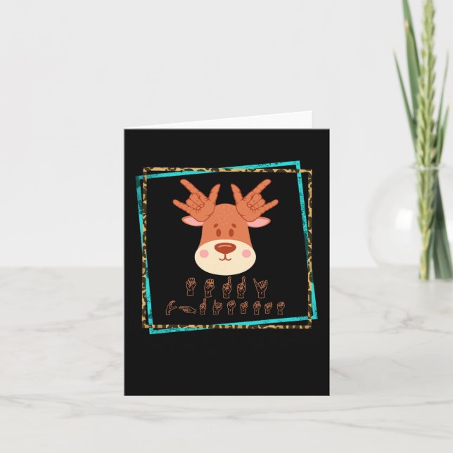 Sign Language Deaf Christmas Reindeer Deaf ASL awa Card (Front)