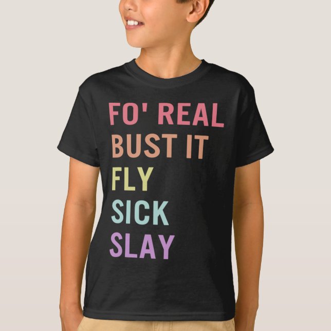 Sign Language Fo Real Bust It ASL Slang Tee Deaf A (Front)